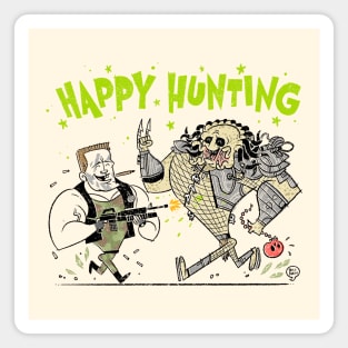 Happy Hunting Magnet